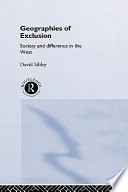 Geographies of exclusion : society and difference in the West /