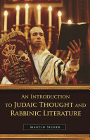 An introduction to Judaic thought and rabbinic literature /