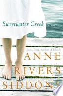 Sweetwater Creek : a novel /