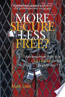 More secure, less free? : antiterrorism policy & civil liberties after September 11 /