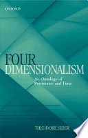 Four-dimensionalism : an ontology of persistence and time /