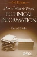 How to write & present technical information /