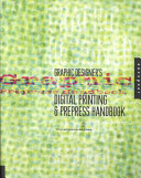 Graphic designer's digital printing and prepress handbook /