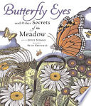 Butterfly eyes and other secrets of the meadow /