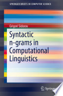 Syntactic n-grams in Computational Linguistics /