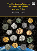 Mysterious spheres on Greek and Roman ancient coins /