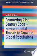Countering 21st century social-environmental threats to growing global populations /