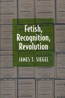 Fetish, recognition, revolution /