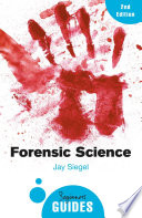 Forensic science : a beginner's guide /