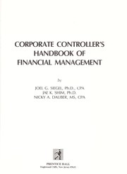 Corporate controller's handbook of financial management /