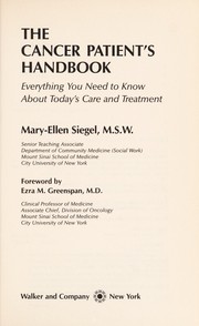 The cancer patient's handbook : everything you need to know about today's care and treatment /