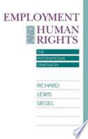 Employment and human rights : the international dimension /