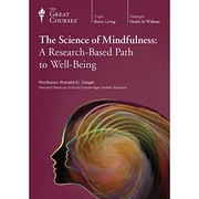The science of mindfulness : a research-based path to well-being /