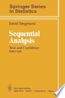 Sequential analysis : tests and confidence intervals /