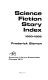 Science fiction story index, 1950-1968.
