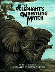 The elephant's wrestling match /