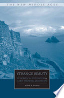 Strange Beauty : Ecocritical Approaches to Early Medieval Landscape /