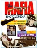 The Mafia encyclopedia /
