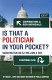 Is that a politician in your pocket? : Washington on $2 million a day /