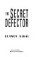 The secret defector /