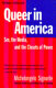 Queer in America : sex, the media, and the closets of power /