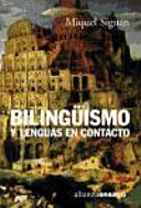 Bilingüismo y lenguas en contacto /