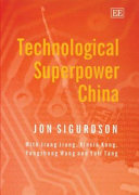 Technological superpower China /