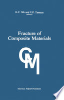 Fracture of Composite Materials : Proceedings of the Second USA-USSR Symposium, held at Lehigh University, Bethlehem, Pennsylvania USA March 9-12, 1981 /