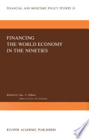 Financing the World Economy in the Nineties /