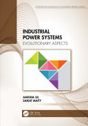 Industrial power systems : evolutionary aspects /
