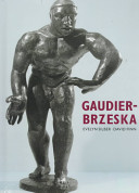 Gaudier-Brzeska : life and art /