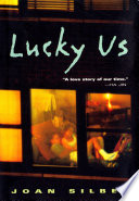 Lucky us : a novel /