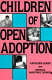Children of open adoption and their families /