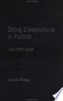 Doing dissertations in politics : a student guide /