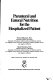 Parenteral and enteral nutrition for the hospitalized patient /