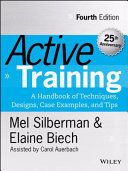 Active training : a handbook of techniques, designs, case examples and tips /