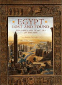 Egypt : lost and found : explorers and travelers on the Nile /