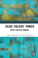 Silius Italicus' Punica : Rome's war with Hannibal /