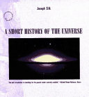 A short history of the universe /