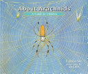 About arachnids : a guide for children /