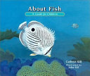 About fish : a guide for children /
