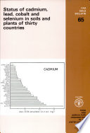 Status of cadmium, lead, cobalt, and selenium in soils and plants of thirty countries /