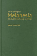 Social change in Melanesia : development and history /