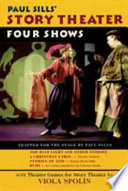 Paul Sills' Story Theater : four shows /