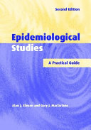 Epidemiological studies : a practical guide /