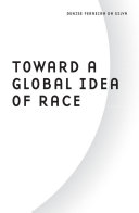 Toward a global idea of race /
