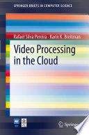 Video processing in the cloud /