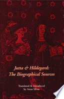 Jutta and Hildegard : the biographical sources /