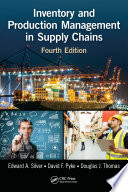 Inventory and production management in supply chains /