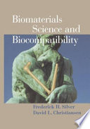 Biomaterials science and biocompatability /